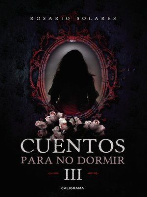 cover image of Cuentos para no dormir III